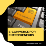E-Commerce for Entrepreneurs