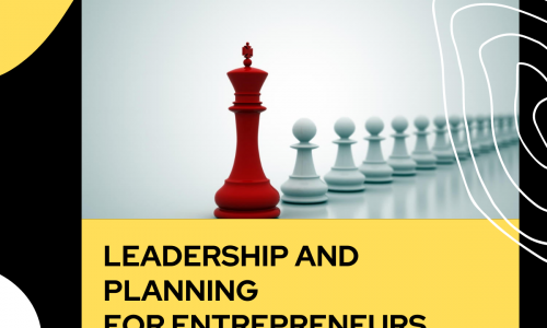 Leadership and Planning for Entrepreneurs