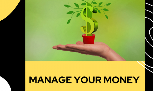 Manage your money