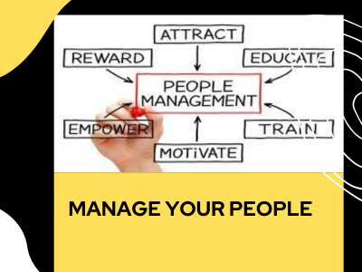Manage your people