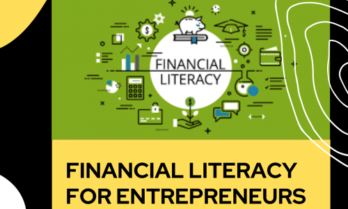 Financial Literacy for Entrepreneurs