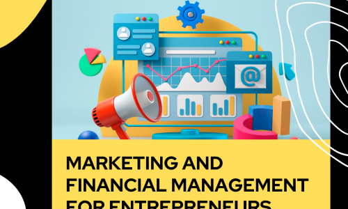 Marketing and Financial Management for Entrepreneurs