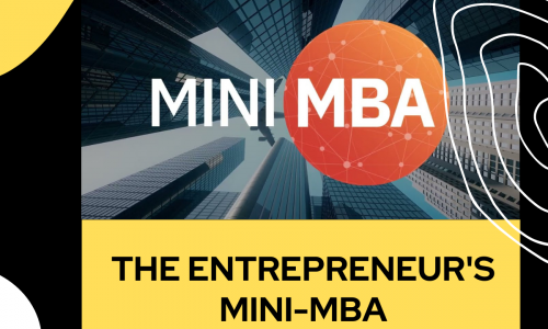The Entrepreneur’s Mini-MBA